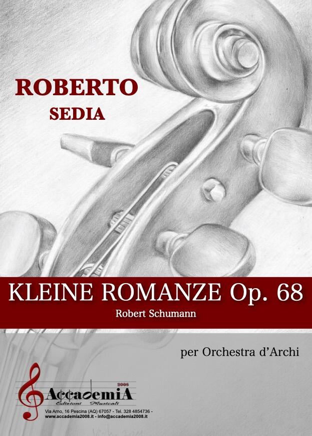 KLEINE ROMANZE Op.68 - Roberto Sedia / Robert Schumann