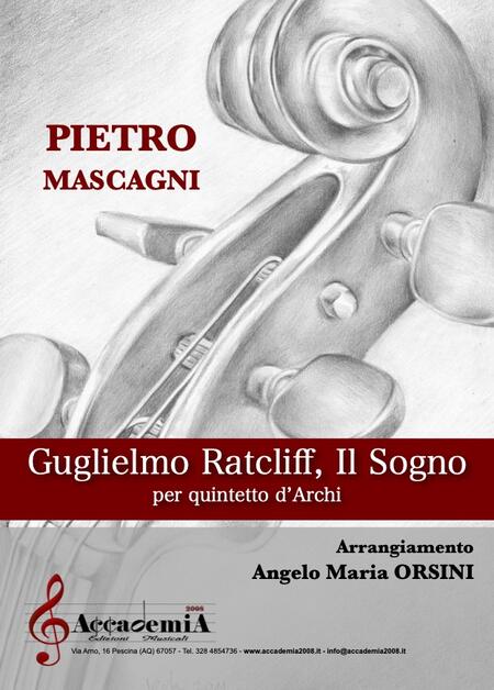 GUGLIELMO RATCLIFF, IL SOGNO - Angelo Maria Orsini / Pietro Mascagni