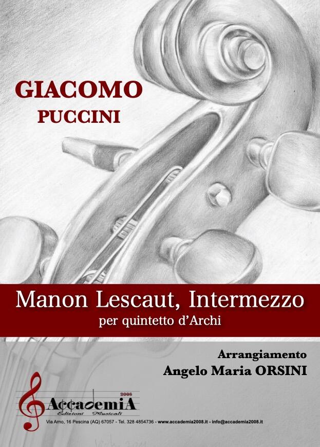 MANON LESCAUT "Intermezzo " - Angelo Maria Orsini / Giacomo Puccini