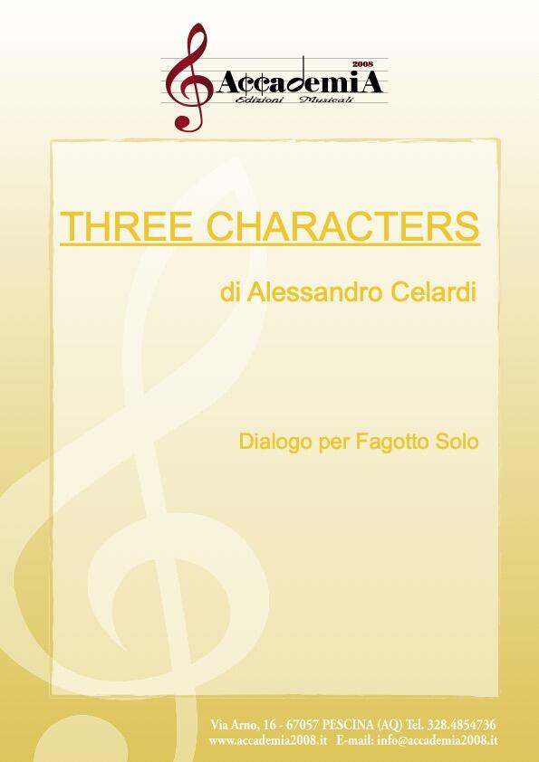 THREE CHARACTERS - Alessandro Celardi