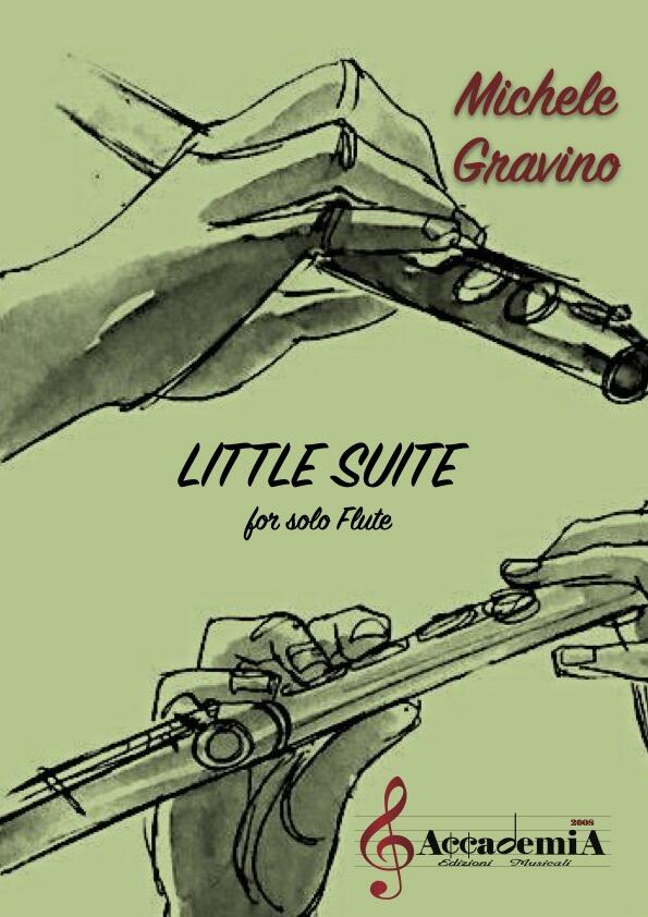 LITTLE SUITE FOR SOLO FLUTE - Michele Gravino