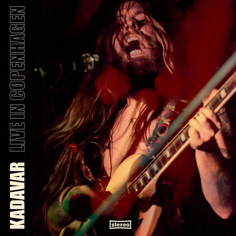KADAVAR - LIVE IN COPENAGHEN - 