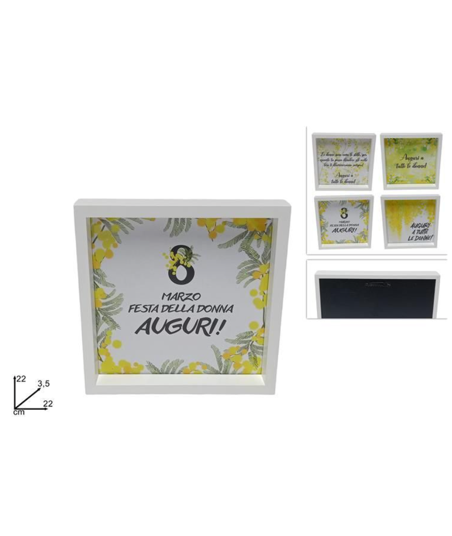 QUADRETTO FESTA DELLA DONNA cm 22x22
 [Conf.da 4 pezzi]