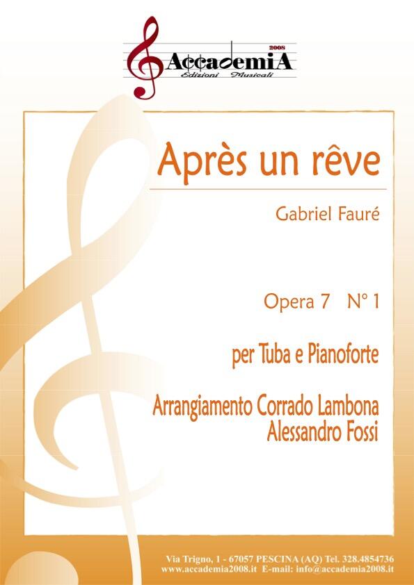 APRES UN REVE - Alessandro Fossi / Corrado Lambona / Gabriel Fauré