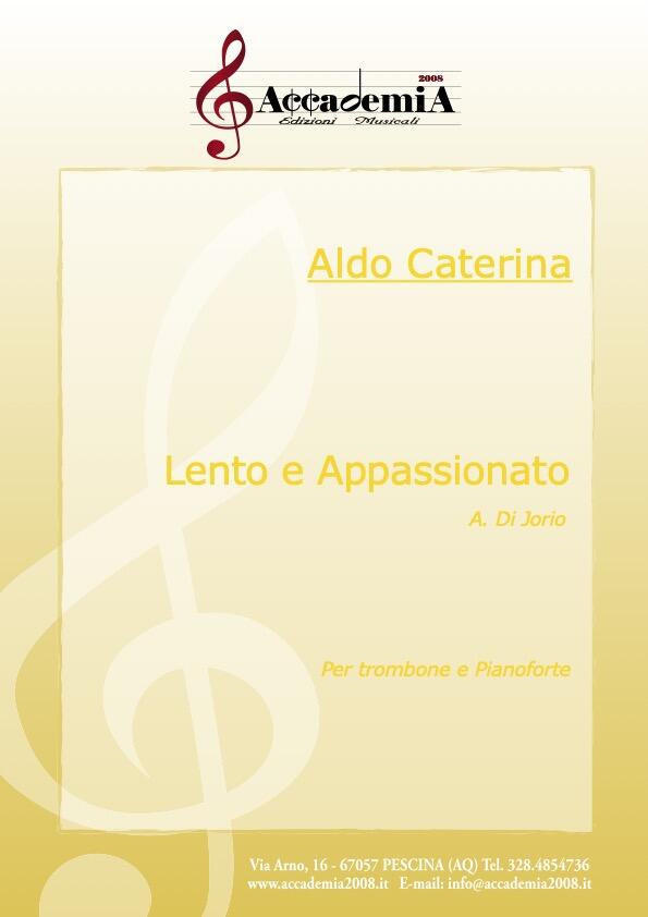 LENTO E APPASSIONATO - Aldo Caterina / Antonio Di Jorio