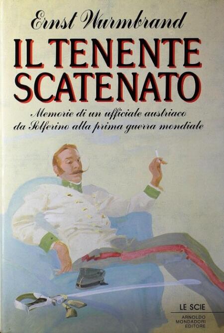 Il tenente scatenato - Ernst Wurmbrand 