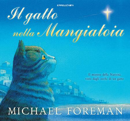 Il gatto nella mangiatoia - Michael Foreman 