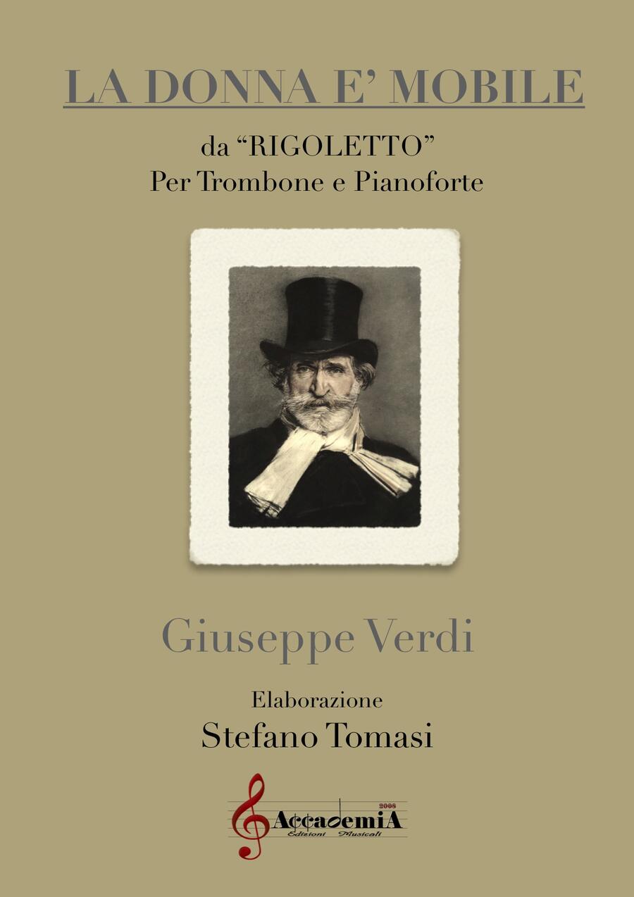 LA DONNA E' MOBILE da "Rigoletto" - Stefano Tomasi / Giuseppe Verdi