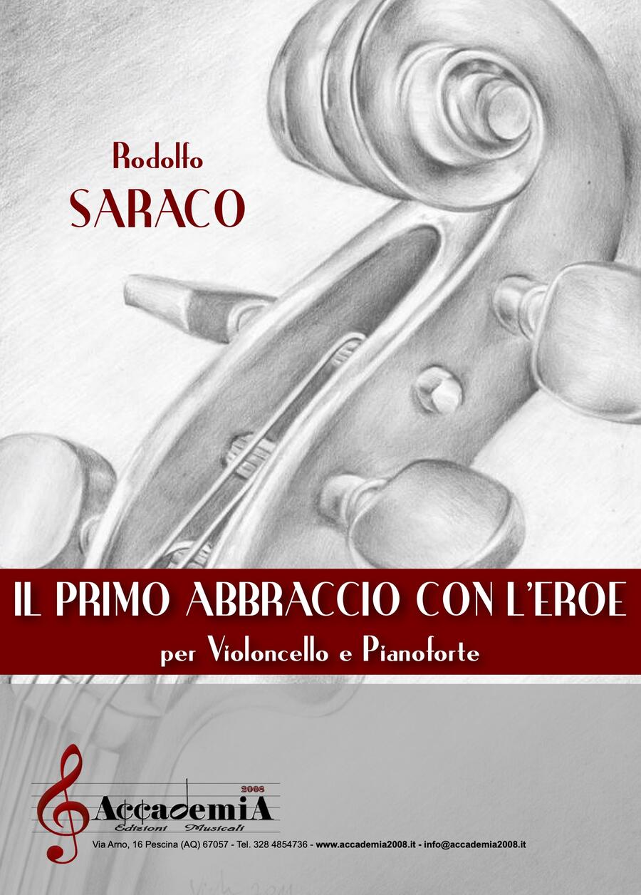 IL PRIMO ABBRACCIO CON L'EROE - Rodolfo Saraco