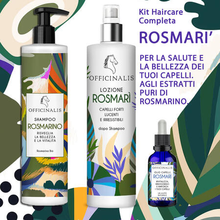 OFFICINALIS - KIT HAIRCARE COMPLETA ROSMARI' - Shampoo, Lozione e Olio - LIMITED EDITION