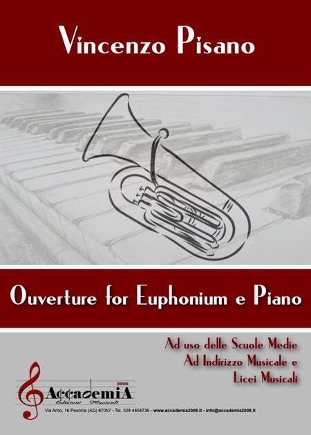 OUVERTURE FOR EUPHONIUM E PIANO - Vincenzo Pisano