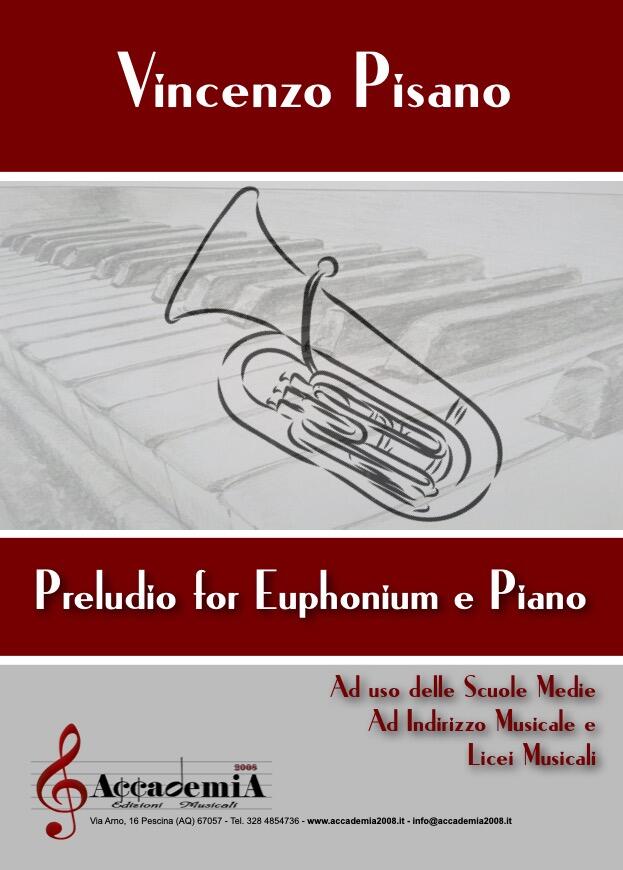 PRELUDIO FOR EUPHONIUM E PIANO - Vincenzo Pisano