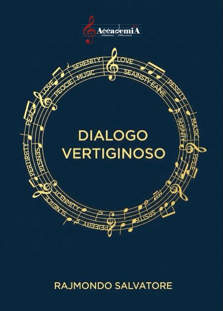 DIALOGO VERTIGINOSO - Salvatore Rajmondo