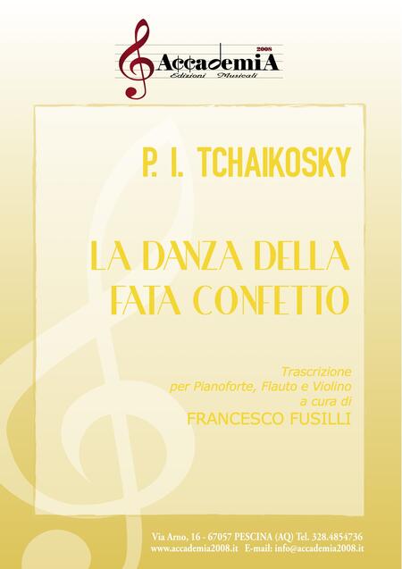 LA DANZA DELLA FATA CONFETTO - Francesco Fusilli / Pëtr Il'ič Čajkovskij