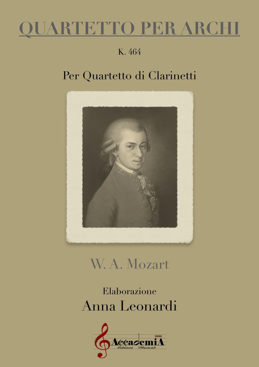 QUARTETTO PER ARCHI - Anna Leonardi / Wolfgang Amadeus Mozart