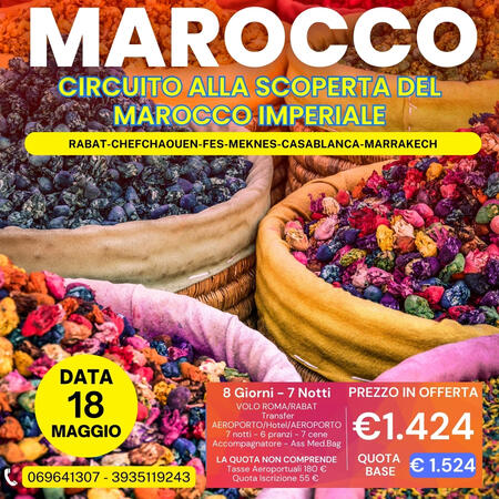 18 MAGGIO 2026 - TOUR DI 8 GIORNI IN MAROCCO 