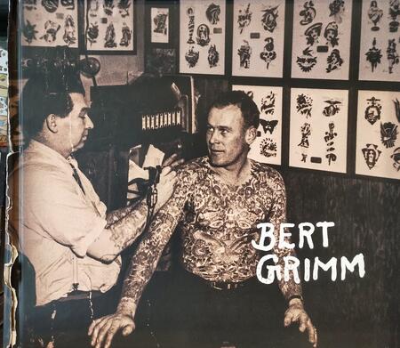 Bert Grimm - The Bert Grimm Tattoo Museum Collection (damaged copy)