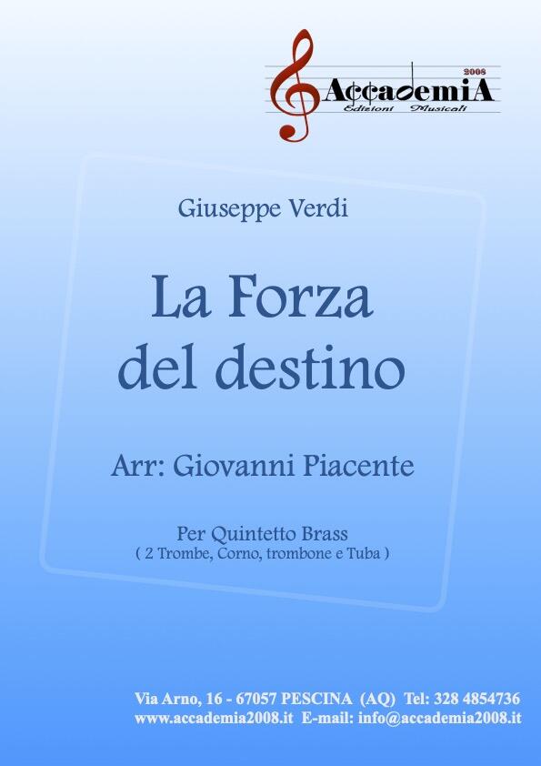 LA FORZA DEL DESTINO (Quintetto di Ottoni) - Giovanni Piacente / Giuseppe Verdi
