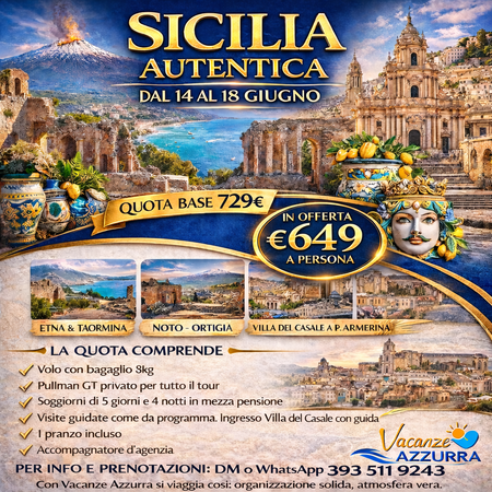 14 GIUGNO 2026 | SICILIA AUTENTICA | 5 GIORNI 