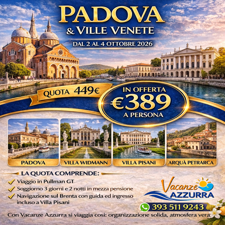 2 OTTOBRE 2026 | PADOVA & LE VILLE VENETE |TOUR 3 GIORNI  