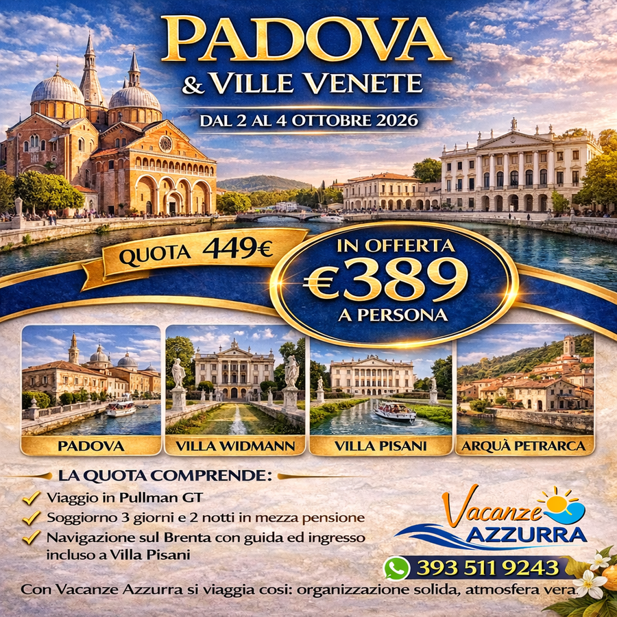 2 OTTOBRE 2026 | PADOVA & LE VILLE VENETE |TOUR 3 GIORNI  