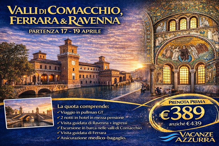 17 APRILE 2026 | VALLI DI COMACCHIO, RAVENNA e FERRARA| WEEKEND IN ROMAGNA