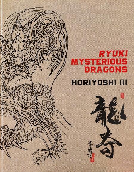 Horiyoshi III - Ryuki Mysterious Dragons