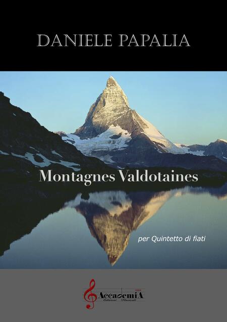 MONTAGNES VALDOTAINES (Quintetto di Fiati) - Daniele Papalia