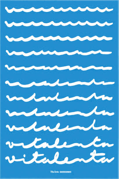 Santomanifesto, stampa fine art 29,7x42cm: Vita lenta ~ Blu mare