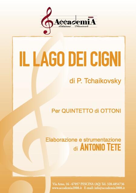 IL LAGO DEI CIGNI (Quintetto di Ottoni) - Antonio Tete / Pëtr Il'ič Čajkovskij
