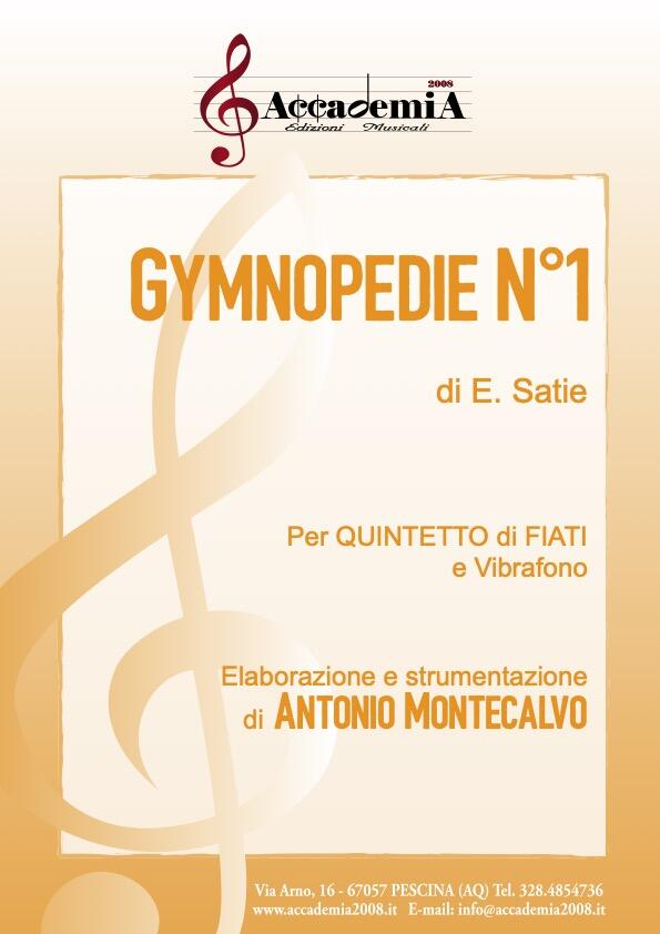GYMNOPEDIE N°1 (Quintetto di Fiati e Vibrafono) - Antonio Montecalvo / Erik Satie