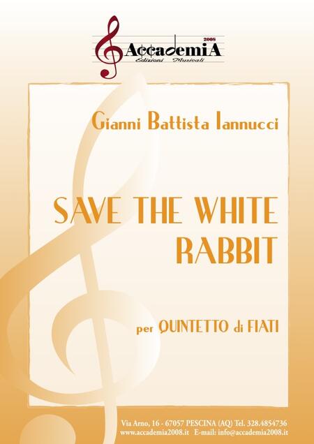 SAVE THE RABBIT (Quintetto di Fiati) - Gianni Battista Iannucci