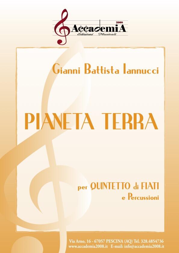 PIANETA TERRA (Quintetto di Fiati e Percussioni) - Gianni Battista Iannucci