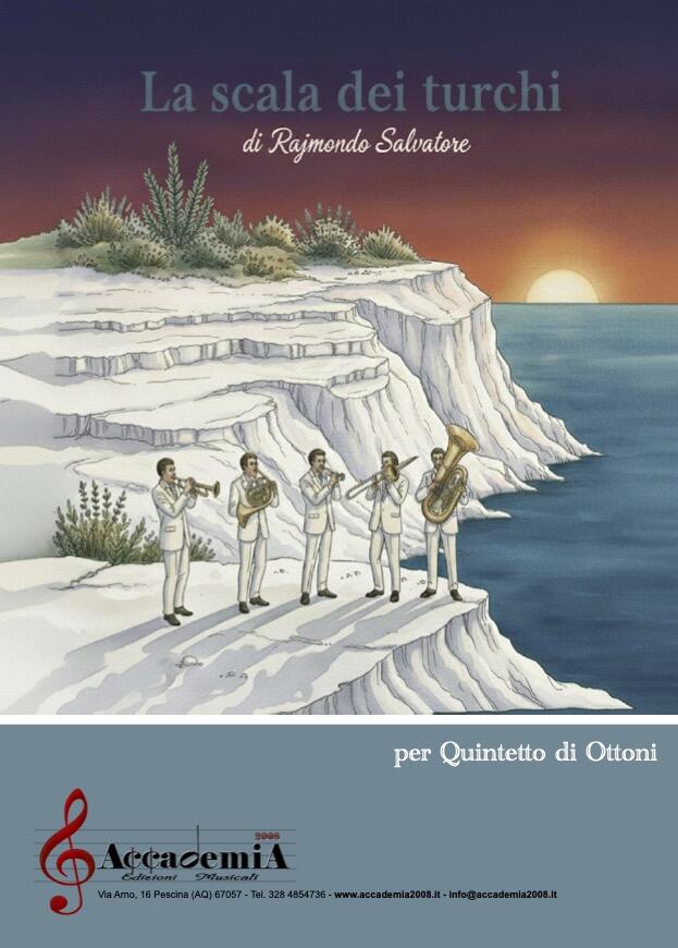LA SCALA DEI TURCHI (Quintetto di Ottoni) - Salvatore Rajmondo