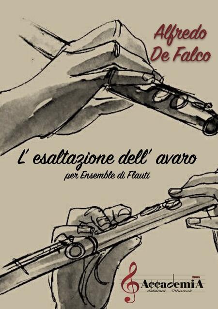 L'ESALTAZIONE DELL'AVARO - Alfredo De Falco