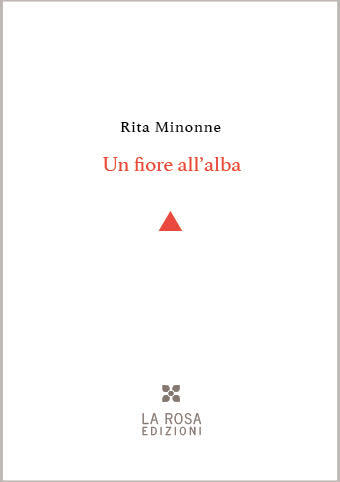 Rita Minonne - Un fiore all'alba