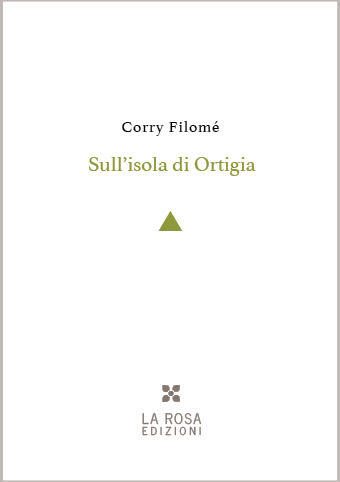 Corry Filomé - Sull'isola di Ortigia