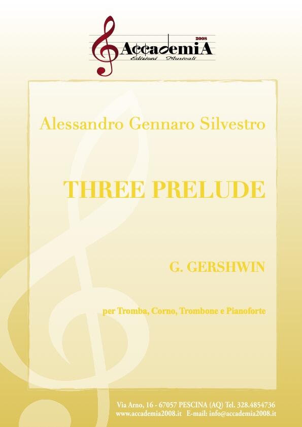 THREE PRELUDE - Alessandro gennaro Silvestro / George Gershwin