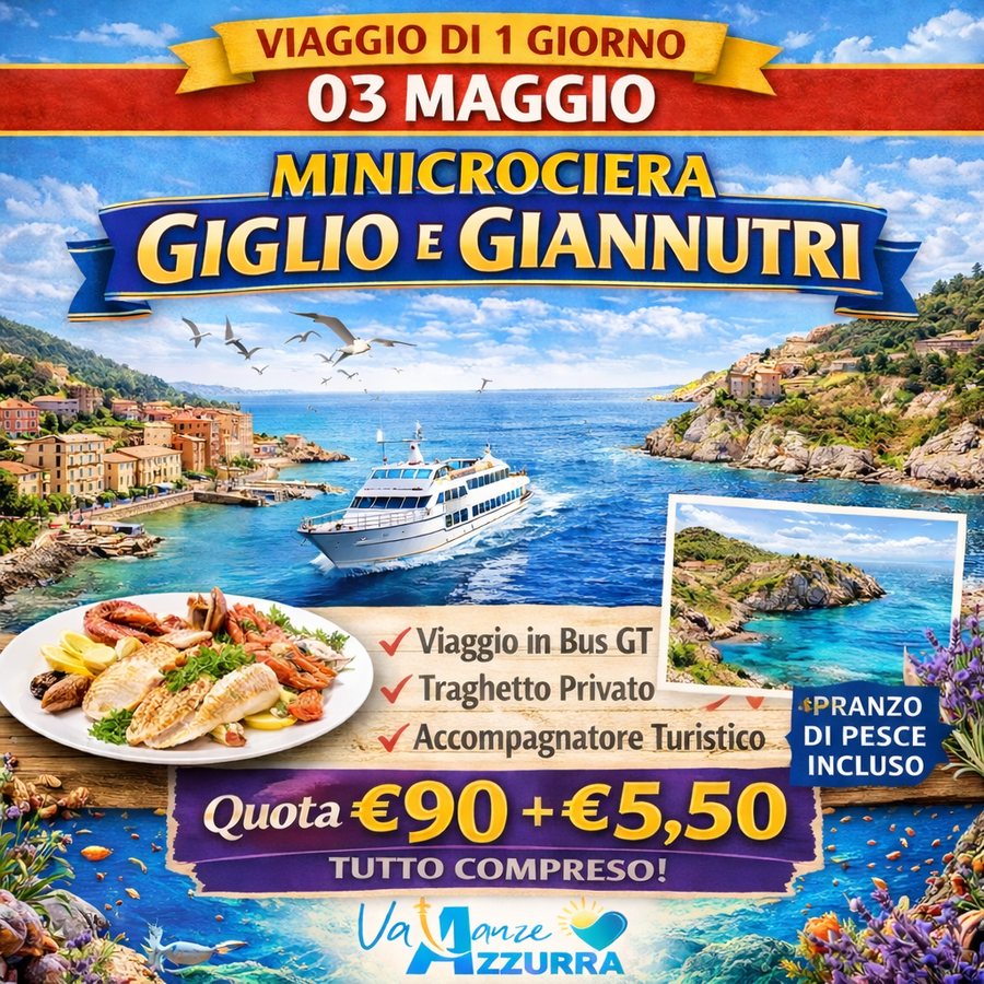 03 MAGGIO 2026 MINICROCIERA GIGLIO E GIANNUTRI