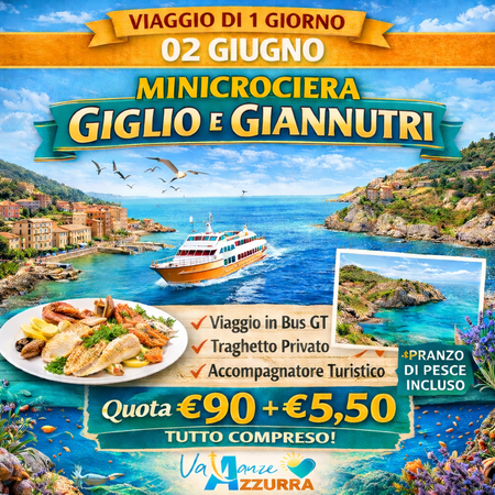 02 GIUGNO 2026 MINICROCIERA GIGLIO E GIANNUTRI