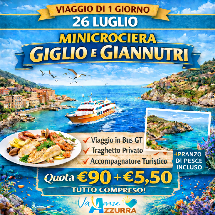 26 LUGLIO 2026 MINICROCIERA GIGLIO E GIANNUTRI