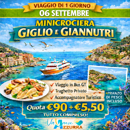 06 SETTEMBRE 2026 MINICROCIERA GIGLIO E GIANNUTRI