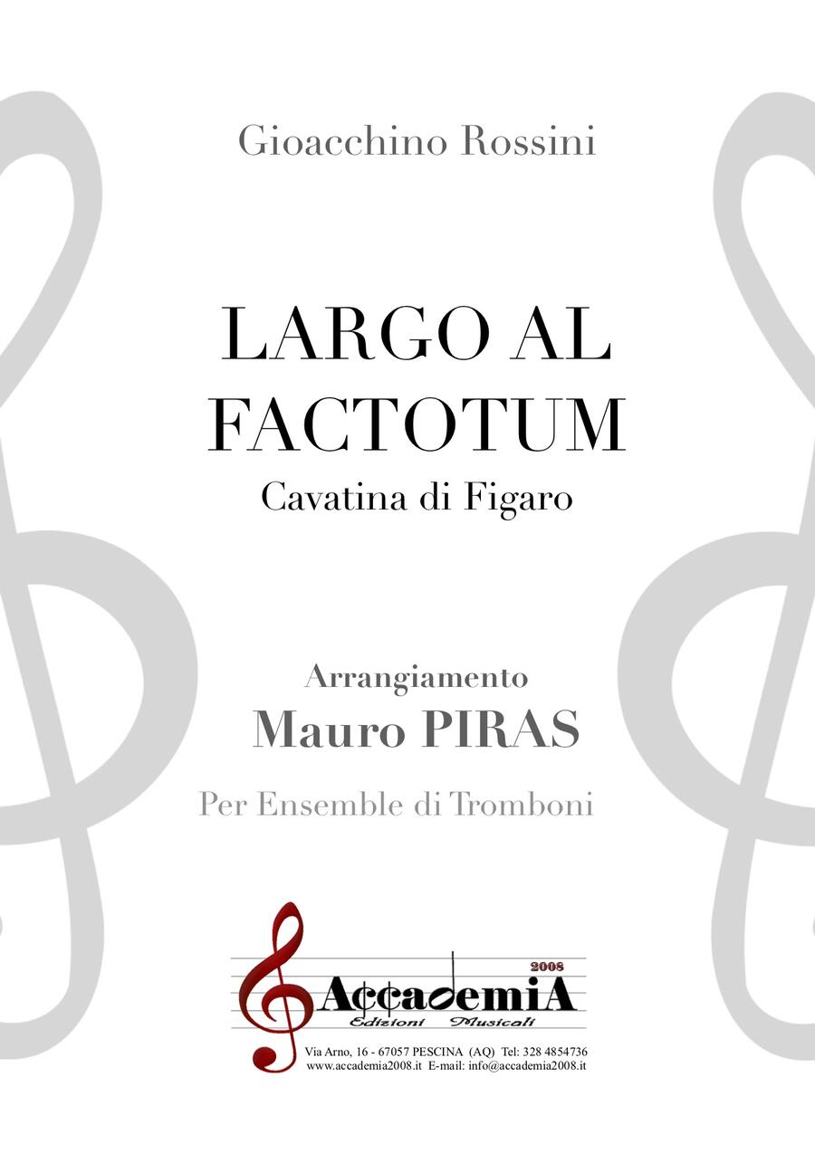 LARGO AL FACTOTUM (Ensemble di Ottoni) - Mauro Piras / Gioachino Rossini