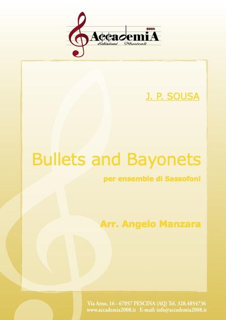 BULLETS AND BAYONETS (Ensemble di Sassofoni) - Angelo Manzara / John Philip Sousa
