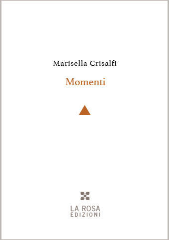Marisella Crisalfi - Momenti