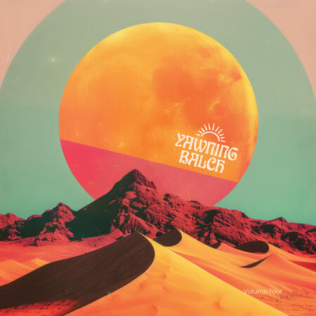 YAWNING BALCH - VOL. FOUR -