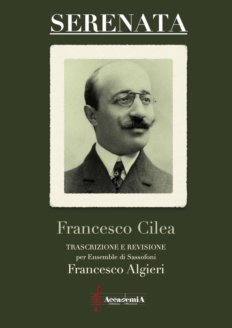 SERENATA (Ensemble di Sassofoni) - Francesco Algieri / Francesco Cilea