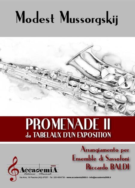 PROMENADE II da "Tabelaux d'un Exposition" (Ensemble di Sassofoni) - Riccardo Baldi / Modest Petrovič Musorgskij