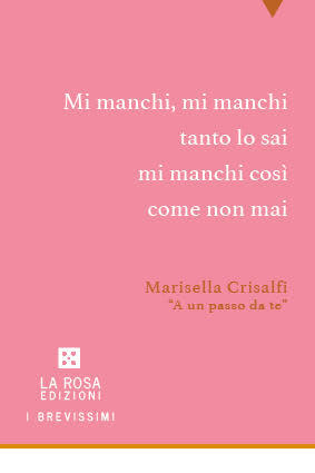 Marisella Crisalfi - A un passo da te