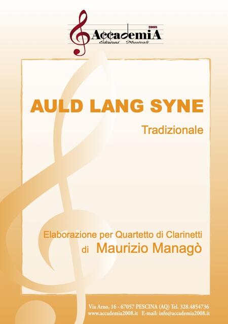 AULD LANG SYNE (Quartetto di Clarinetti) - Maurizio Managò / Tradizionale